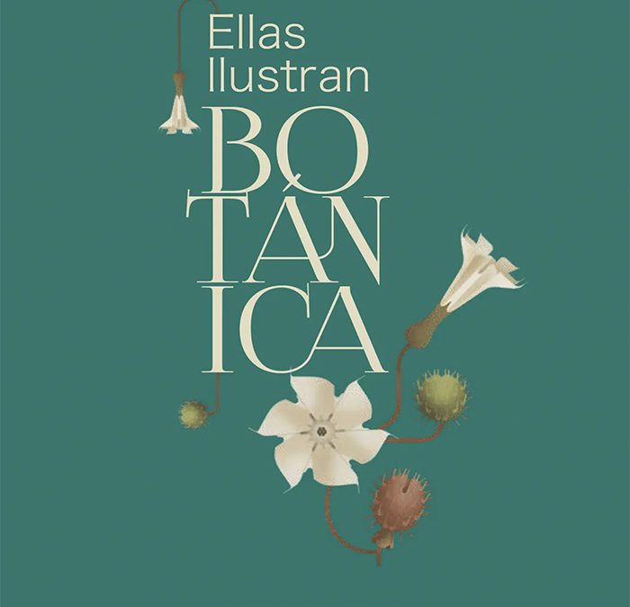 Ellas ilustran botánica