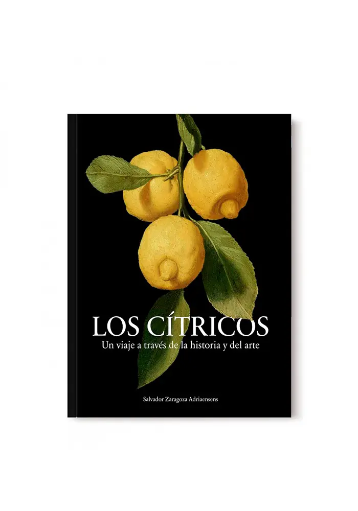 LOS CÍTRICOS. Un viaje a través de la historia y del arte